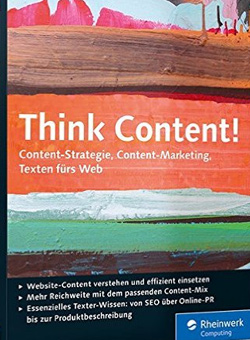 Buchcover von Think Content!: Content-Strategie & -Marketing