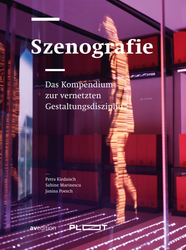 Buchcover von Szenografie: Das Kompendium zur vernetzten Gestaltungsdisziplin