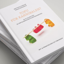 Foto vom Buch "Tofu für Kannibalen?" über den Aufbau und die Erstellung erfolgreicher Eventkonzepte